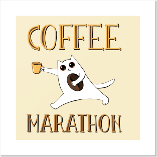 Coffee marathon Posters and Art